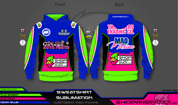 Mad Maxine Sublimated Hoodie