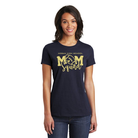 Hoban Football Mom Squad Ladies T-Shirt
