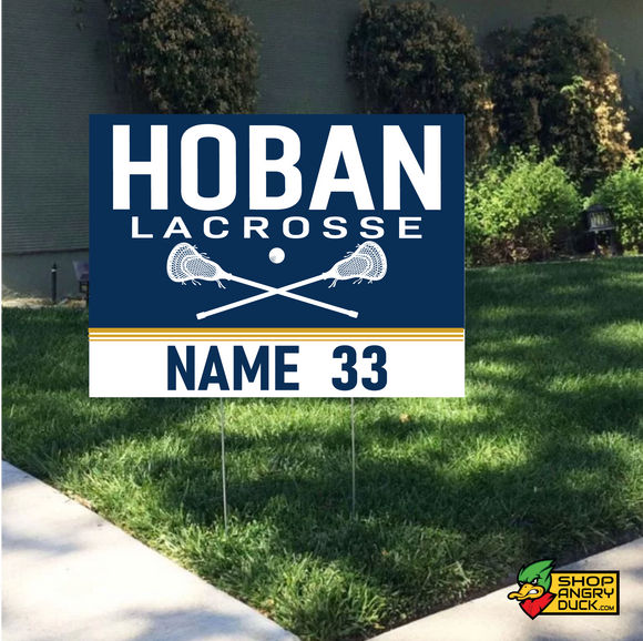 Hoban Lacrosse Yard Sign