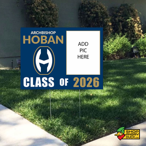 Hoban 2026 Senior Yard Sign with Photo
