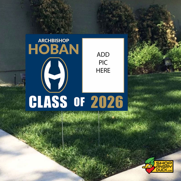 Hoban 2026 Senior Yard Sign with Photo