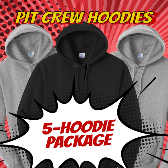 Pit Crew 5 Hoodie Package