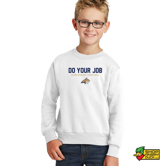 Bobcats Do Your Job Youth Crewneck Sweatshirt