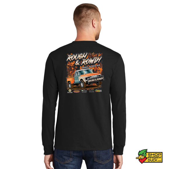 Rough and Rowdy Long Sleeve T-Shirt